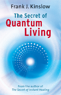 The Secret of Quantum Living book image